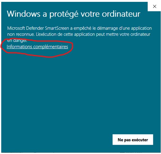 Windows SmartScreen warning — click More info / Informations complémentaires